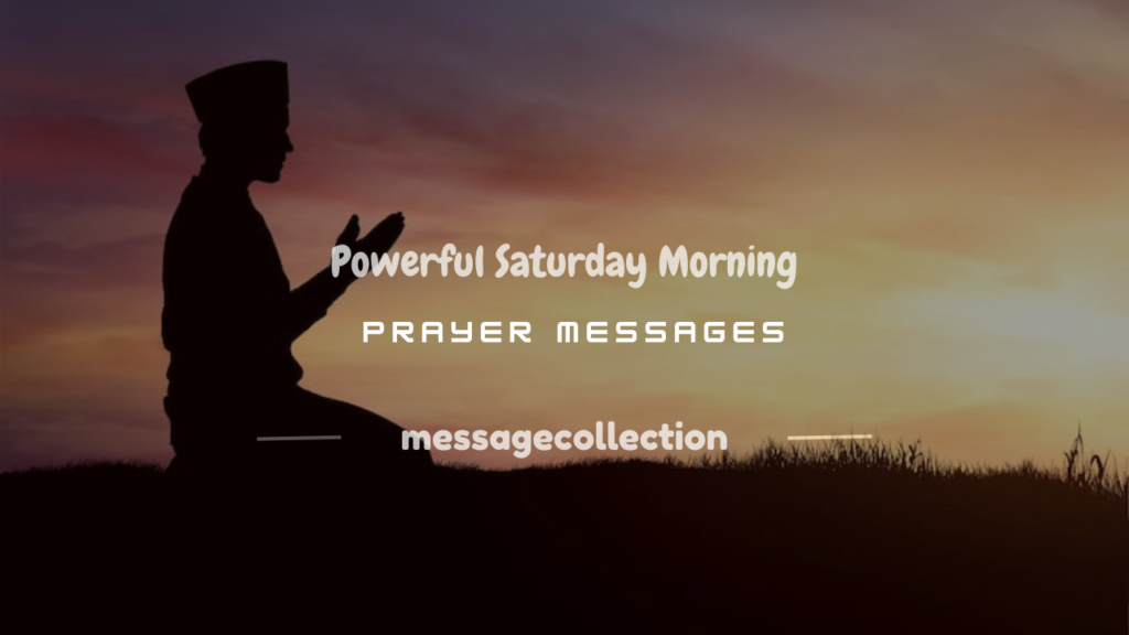 saturday morning prayer message