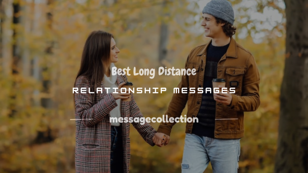 long distance relationship message