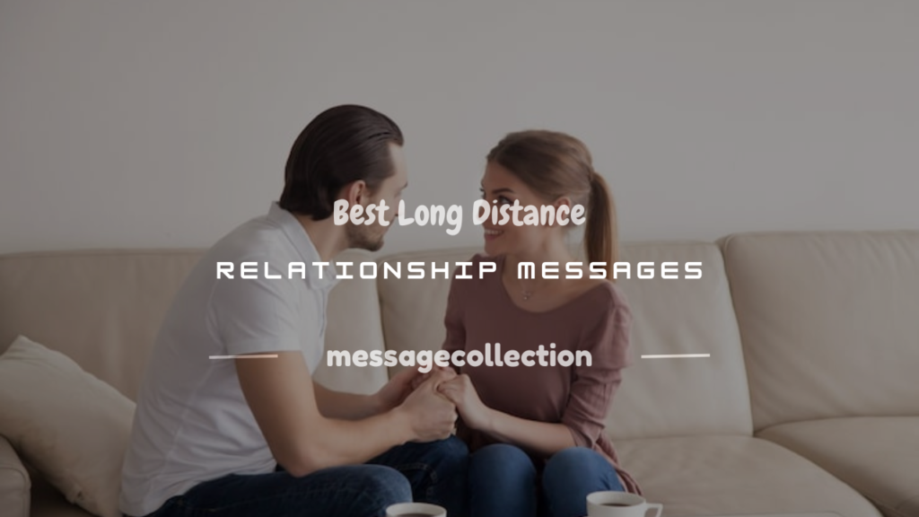 long distance relationship message