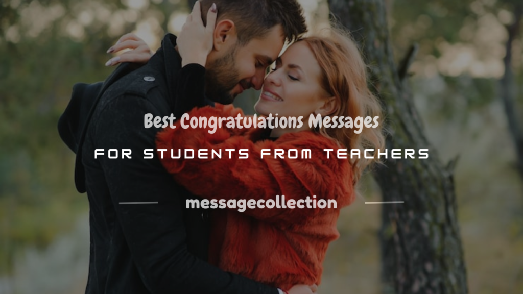 Congratulations Messages for Students From Teachers